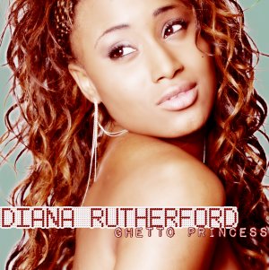 Diana Rutherford - Ghetto Princess