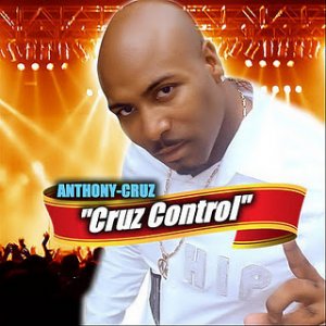 <b>Anthony Cruz</b> and Capleton - Burn Dem - disc-2970-anthony-cruz-cruz-control