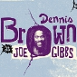 Dennis Brown at Joe Gibbs