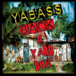 Yabass - Back A Yard Dub