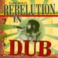 Rebelution in Dub by Yami Bolo