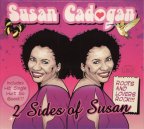 Susan Cadogan - 2 Sides Of Susan