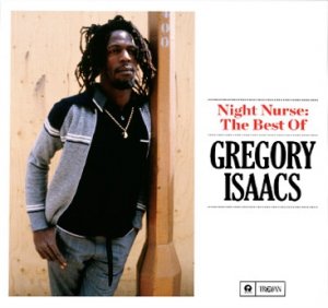 Gregory Isaacs - Night Nurse: The Best Of