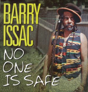 Barry Issac - No One Is Safe