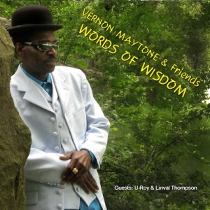 Vernon Maytone and Friends - Words Of Wisdom