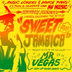 Mr. Vegas - Sweet Jamaica