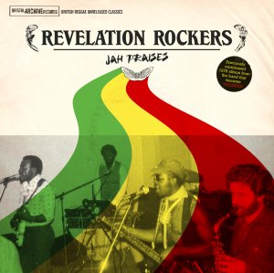 Revelation Rockers - Jah Praises