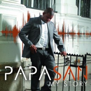 Papa San - My Story