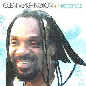 Glen Washington - Masterpiece