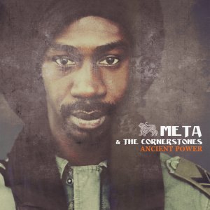 Meta and the Cornerstones - Ancient Power
