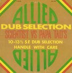 Tad Dawkins & Scientist - Allied Dub Selection