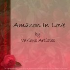 Various Artists - Amazon In Love
