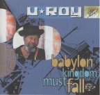 U-Roy - Babylon Kingdom Must Fall