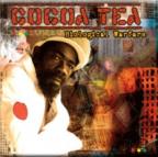 Cocoa Tea - Biological Warfare