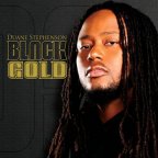Duane Stephenson - Black Gold
