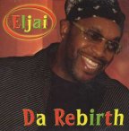 Eljai - Da Rebirth