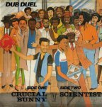 Scientist & Crucial Bunny - Dub Duel