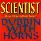 Scientist - Dubbin With Horns