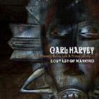 Carl Harvey - Ecstasy Of Mankind