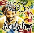 Ziggy Marley - Family Time