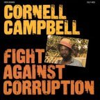 Cornel Campbell -  Fight Against Corruption
