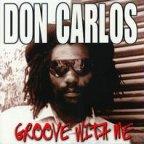 Don Carlos - Groove With Me