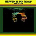 Prince Alla - Heaven Is My Roof