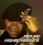 Papa San - Higher Heights