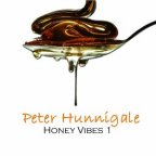 Peter Hunnigale - Honey Vibes Vol.1