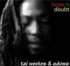 Taj Weekes and Adowa - Hope And Doubt