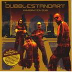 Dubblestandart - Immigration Dub