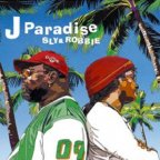 Sly Dunbar & Robbie Shakespeare - J Paradise