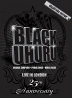 Black Uhuru - Live In London 25th Anniversary