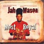 Jah Mason - Most Royal