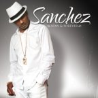 Sanchez - Now & Forever