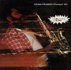 Dean Fraser - Pumpin' Air