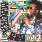 Macka B - Roots Ragga 2 - Live Again !