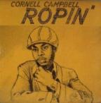 Cornel Campbell - Ropin'