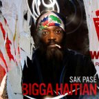 Bigga Haitian - Sak PasÃ©