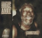 Horace Andy - Serious Times