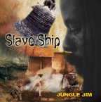 Jungle Jim - Slave Ship