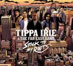 Tippa Irie - Stick To My Roots