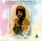 Cornel Campbell - Sweet Dancehall Collection
