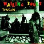 Wailing Souls (the) - Tension