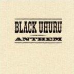 Black Uhuru - The Complete Anthem Sessions