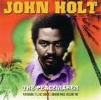 John Holt - The Peacemaker