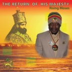 Rising Moses - The Return Of His Majesty