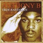 Anthony B - True Rastaman