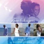 Sadiki & Sandra Cross - True Singers