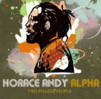 Horace Andy - Two Phazed People